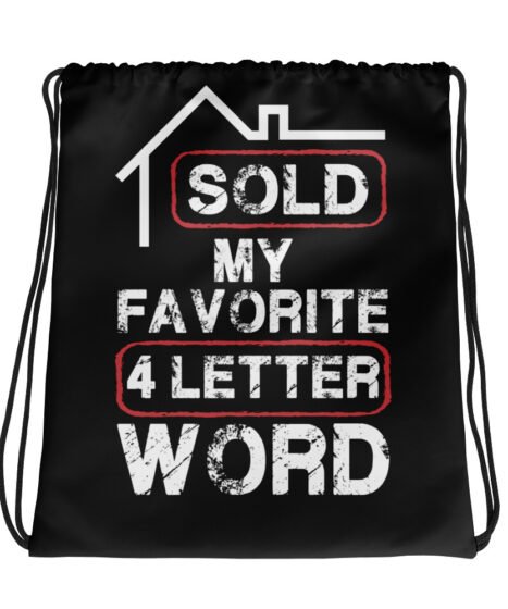 Sold My Favorite 4 Letter Word Drawstring bag